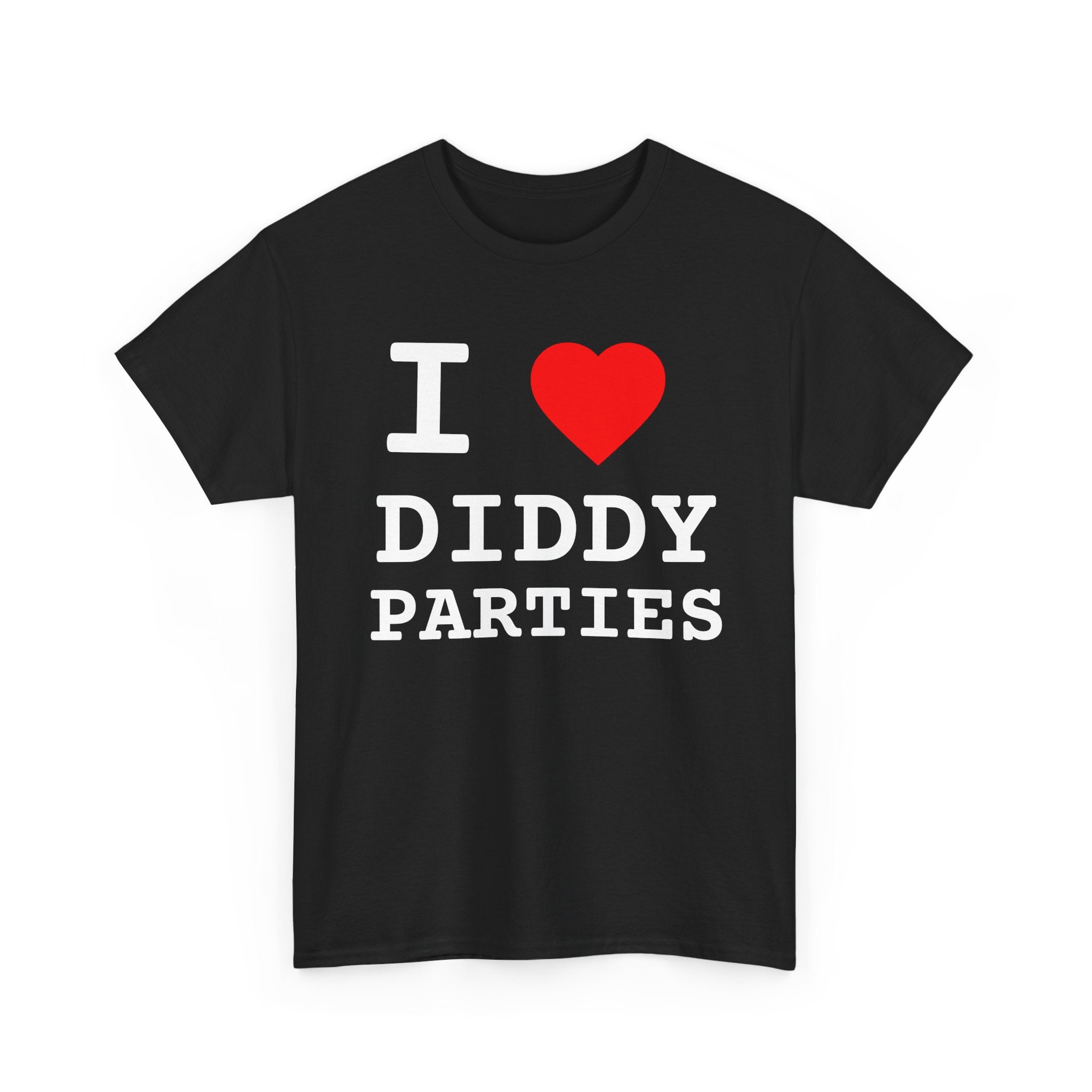I Love Diddy Parties Unisex Heavy Cotton Tee, Fun Party Shirt, Birthday Gift, Casual Wear, Music Lover Tee, Summer Vibes
